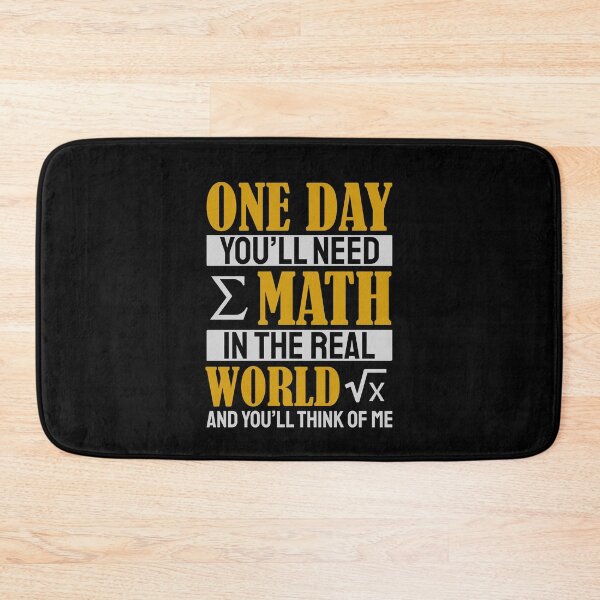 Item preview, One Day You'll Need Math In The Real World And You'll Think Of Me designed and sold by Yula Tees.