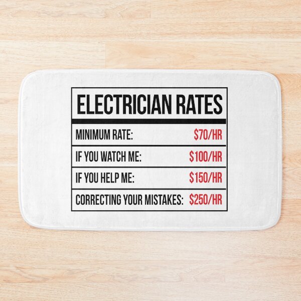 Item preview, Electrician Rates Humor designed and sold by remoteart.