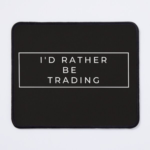 Item preview, I’d rather be trading- Funny – Trader- Unique gift for stock market, crypto, options trader, forex traders and day traders  designed and sold by TradingTeesKids.
