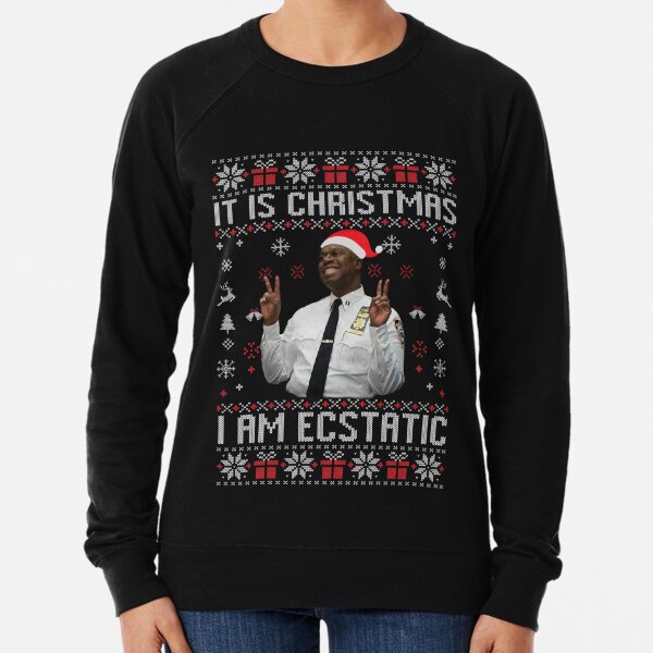 Brooklyn Nine Nine Captain Holt, It is Christmas I Am Ecstatic, Brooklyn Nine Nine Captain Holt, Ugly Christmas Sweater Leichter Pullover