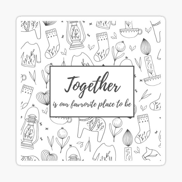 Item preview, Together is our favorite place to be - Typography designed and sold by Marianne1108.