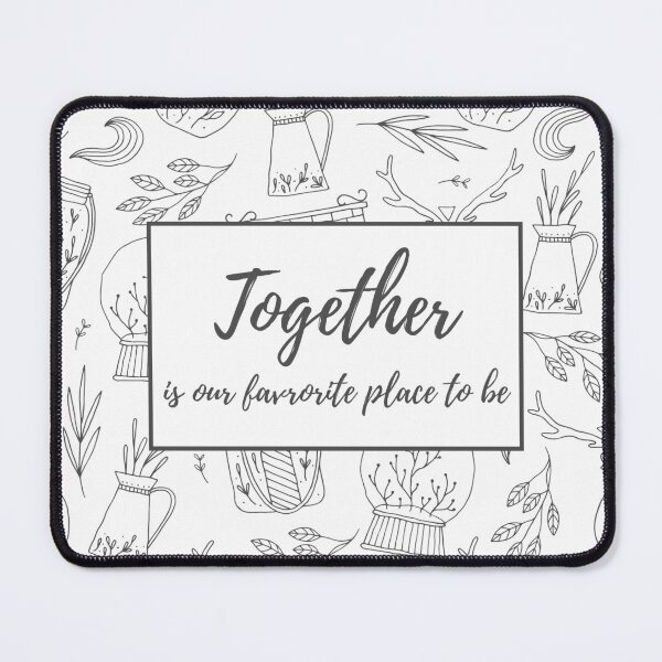 Item preview, Together is our favorite place to be - Typography designed and sold by Marianne1108.