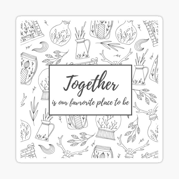 Item preview, Together is our favorite place to be - Typography designed and sold by Marianne1108.