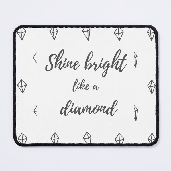 Item preview, Shine bright like a diamond - Typography designed and sold by Marianne1108.