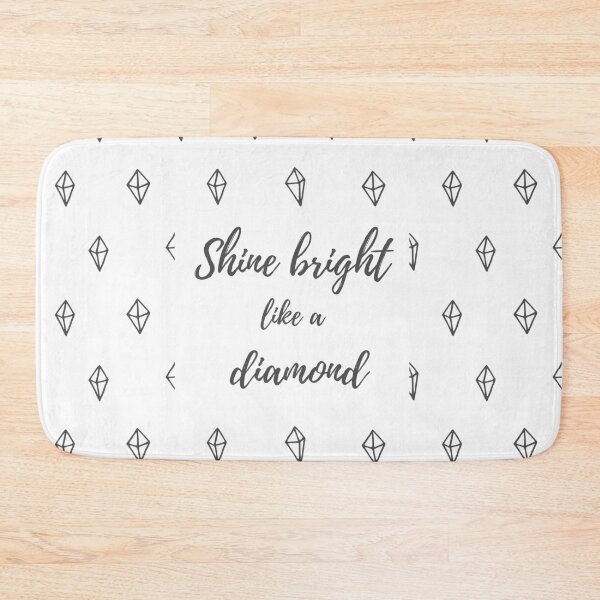 Item preview, Shine bright like a diamond - Typography designed and sold by Marianne1108.
