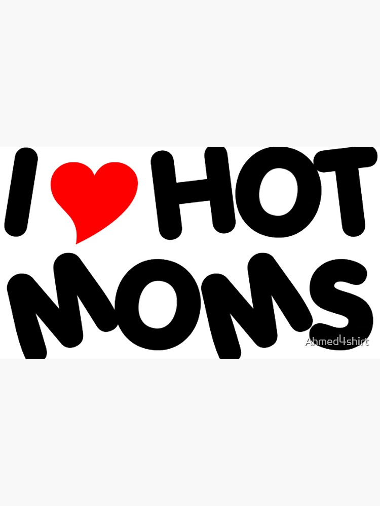 I love hot bebra. I Love Бебра. Картина я люблю Бебру. Я люблю хот Бебру. I Love hot moms.