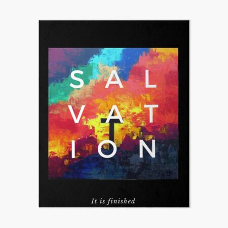 Salvation Christian Tee | Awesome Cross Design with Salvation written on it Art Board Print