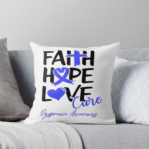 Item preview, Faith Hope Love Cure Dyspraxia Awareness designed and sold by Grooffos.