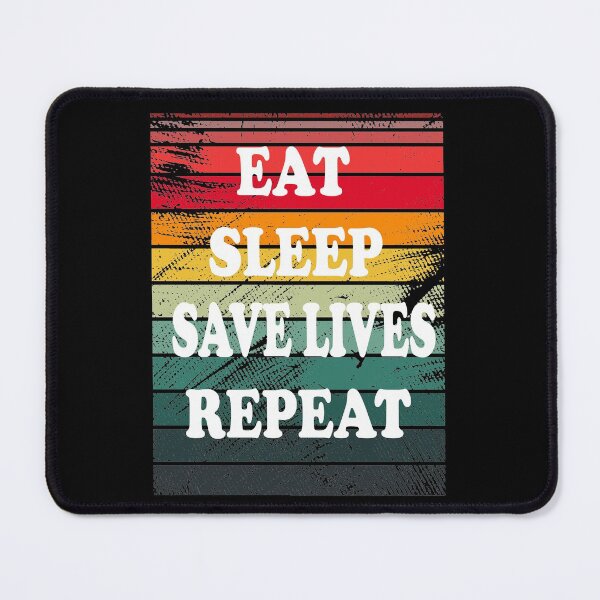 Item preview, Eat sleep save lives repeat, keep calm and save lives, nurse,  designed and sold by oufa.