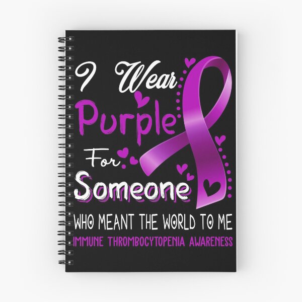 Item preview, I Wear Purple For Someone IMMUNE THROMBOCYTOPENIA Awareness designed and sold by Adropine.