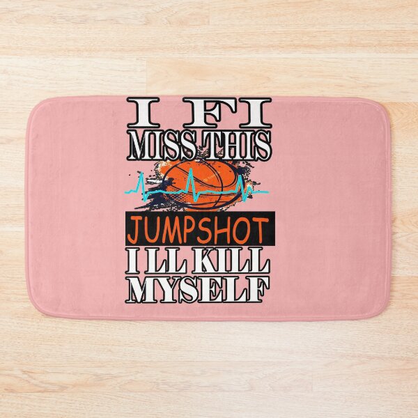 Item preview, Copy of If I Miss This Jumpshot Ill Kill  designed and sold by Grimecrom.