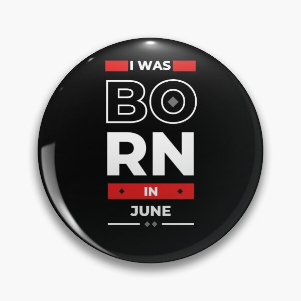 Item preview, Born In June designed and sold by westenfield.