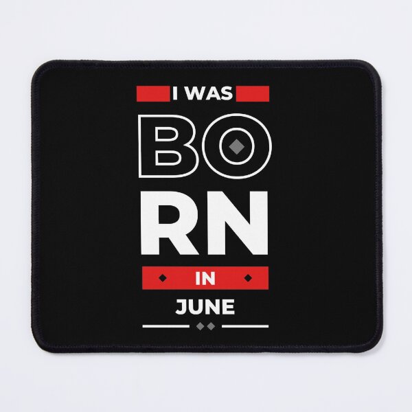 Item preview, Born In June designed and sold by westenfield.