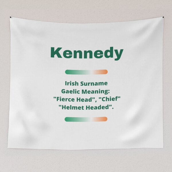 Item preview, Kennedy Family Surname Meaning designed and sold by teewearstyle.