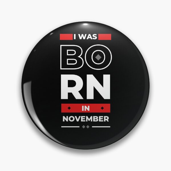 Item preview, Born In November designed and sold by westenfield.
