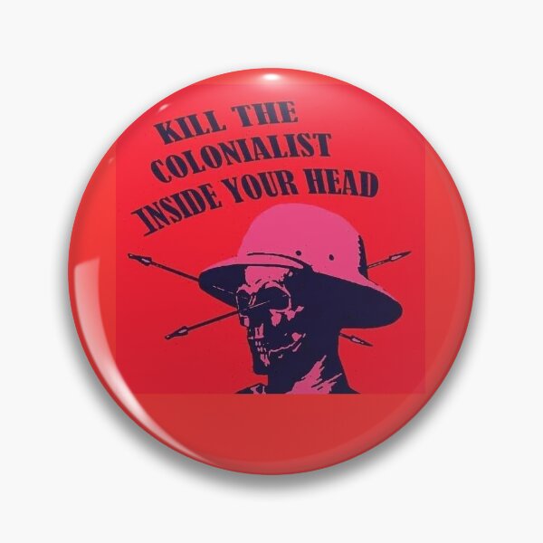 Item preview, Kill the colonialist inside your head designed and sold by CommunistGoods.