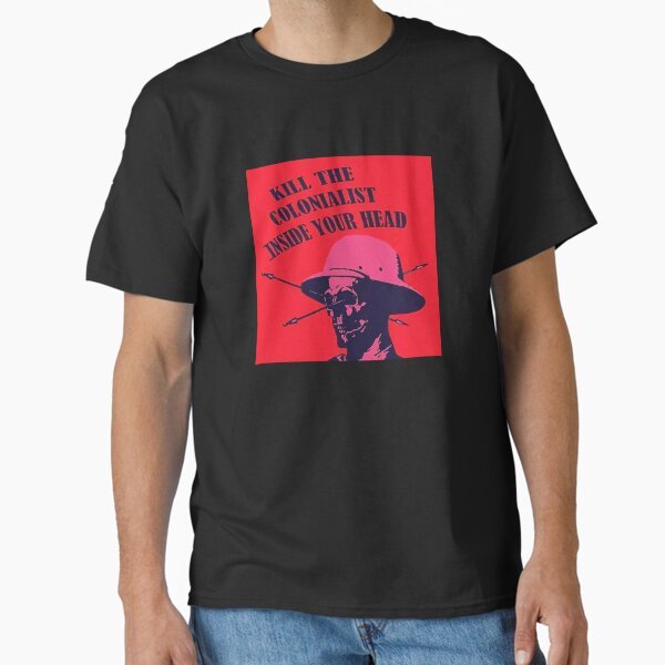 Item preview, Kill the colonialist inside your head designed and sold by CommunistGoods.