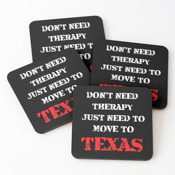 Item preview, Don't Need Therapy Just Need To Move To Texas, Classic T-Shirt designed and sold by JoesCornerStore.