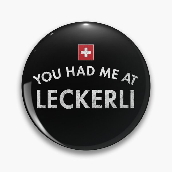 Item preview, You Had Me At Leckerli designed and sold by twHistory.