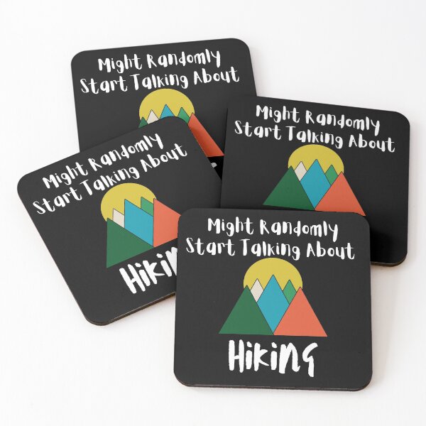 Item preview, May randomly start talking about hiking designed and sold by 2Cheesy4U.