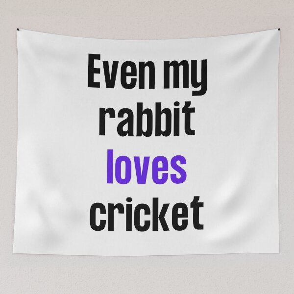Item preview, Even my rabbit loves cricket designed and sold by TheGreenGoat.