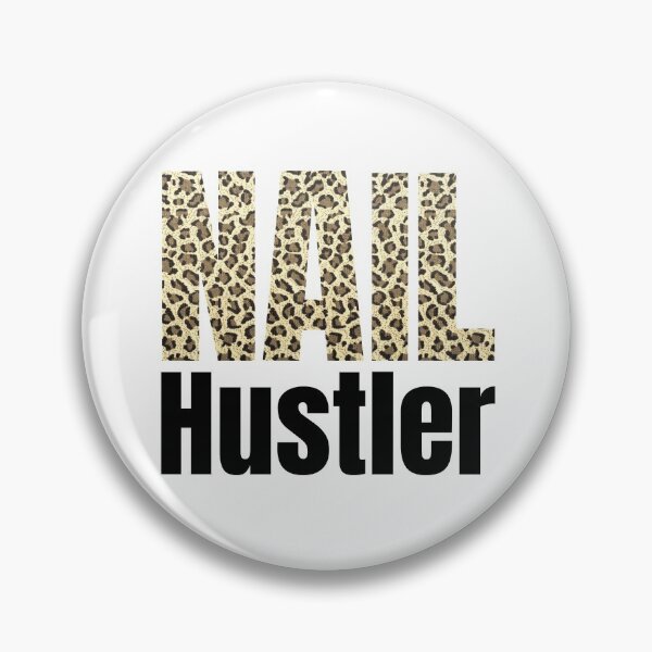 Item preview, Leopard Nail Hustler Nail Tech Techniques Nail Boss Nail Polish Art Beauticians Salon Décor designed and sold by Dr.YesOrNo.