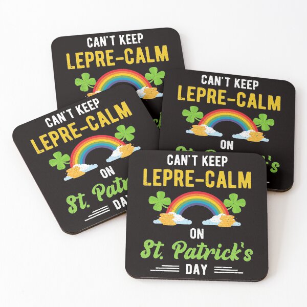 Item preview, Funny St. Paddy Shenanigans Can't Keep Lepre-Calm On St. Patrick's Day designed and sold by MagicSD Designs.