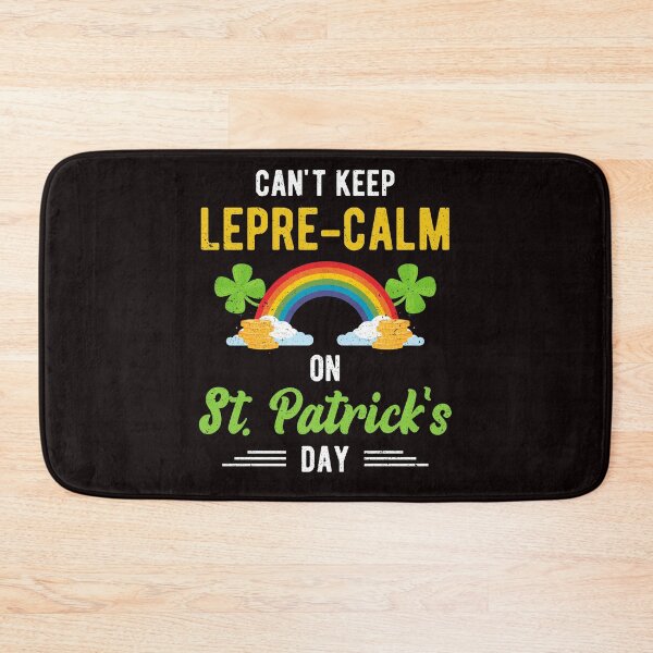 Item preview, Funny St. Paddy Shenanigans Can't Keep Lepre-Calm On St. Patrick's Day designed and sold by MagicSD Designs.