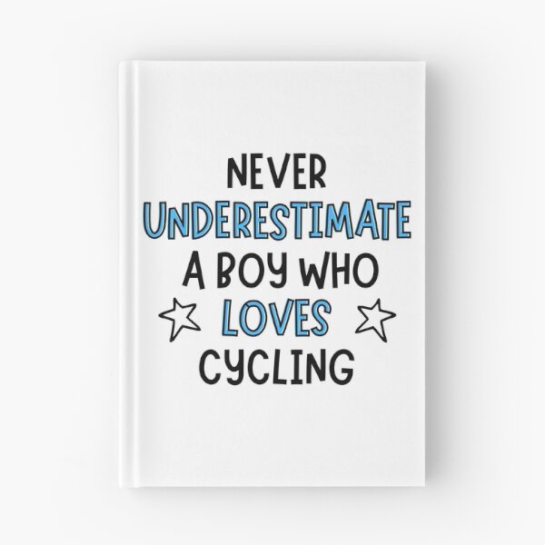 Item preview, Never underestimate a boy who loves cycling  designed and sold by TheGreenGoat.