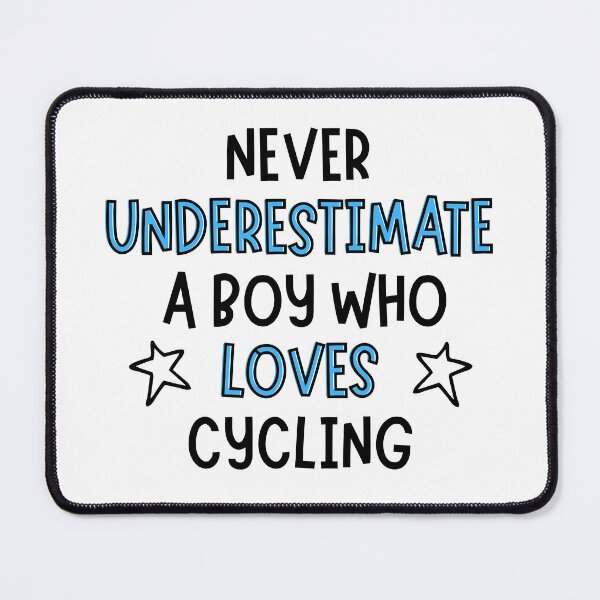 Item preview, Never underestimate a boy who loves cycling  designed and sold by TheGreenGoat.
