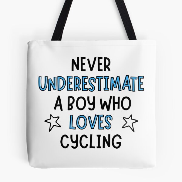 Item preview, Never underestimate a boy who loves cycling  designed and sold by TheGreenGoat.