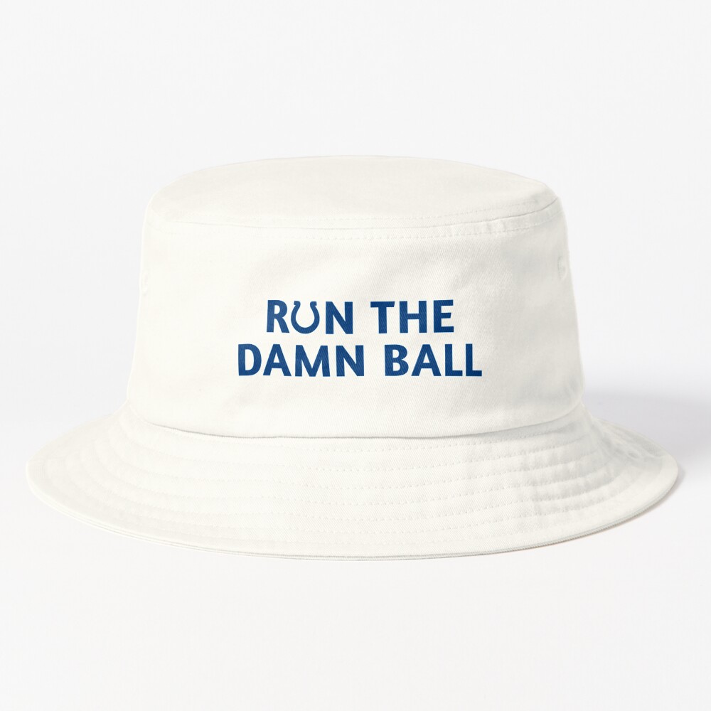 Run the Damn Ball' T-Shirt — BUY HERE - Stampede Blue