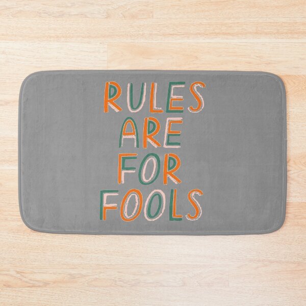 Item preview, Rules are for fools designed and sold by LUNAROSsAa.