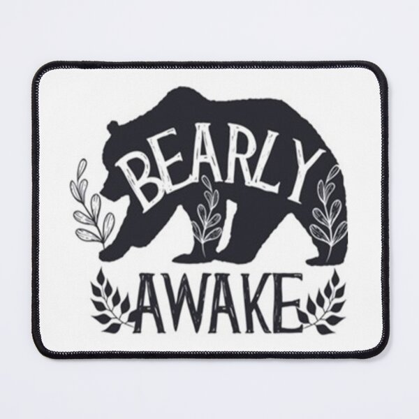 Item preview, BEARLY&AWAKE designed and sold by FudFundation.