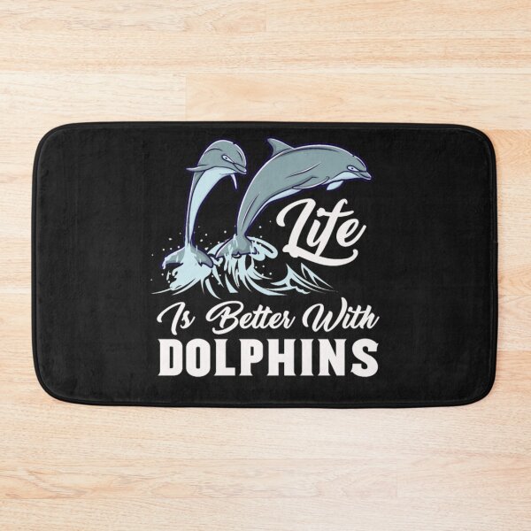 Item preview, Life Is Better With Dolphins designed and sold by StarcyWol.