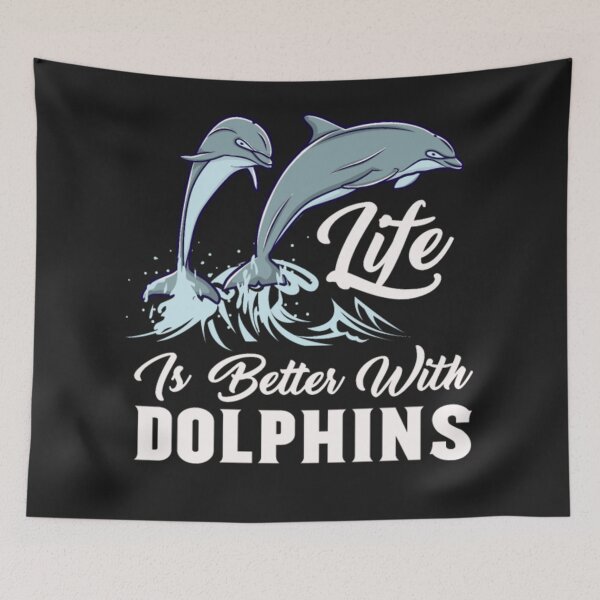 Item preview, Life Is Better With Dolphins designed and sold by StarcyWol.