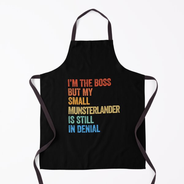 Item preview, I'm The Boss Small Munsterlander Still In Denial designed and sold by Guarddogdrive.