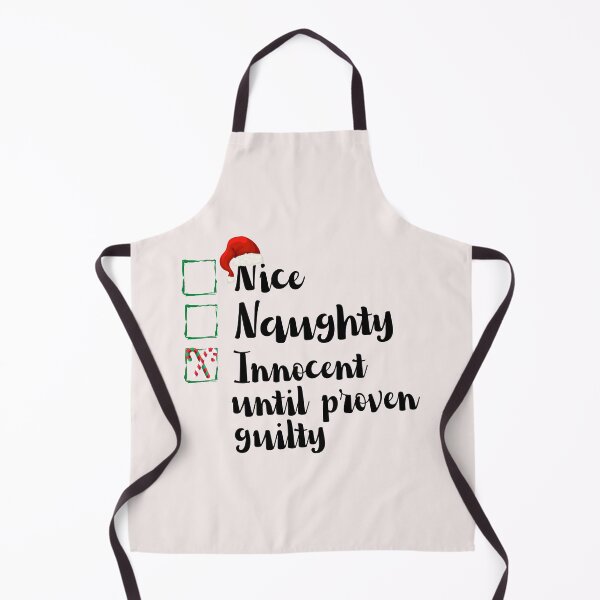 Item preview, Nice Naughty Innocent Until Proven Guilty, Funny Christmas designed and sold by BlackAble.