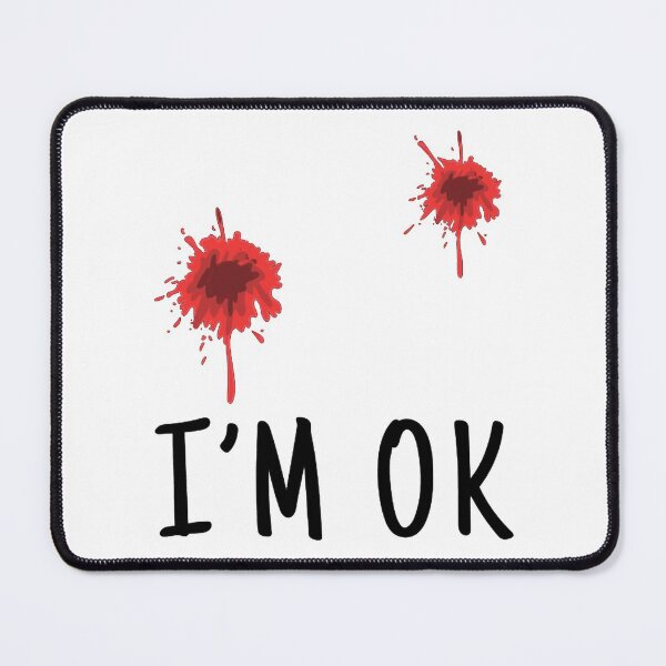 Item preview, I'M OK designed and sold by LUNAROSsAa.