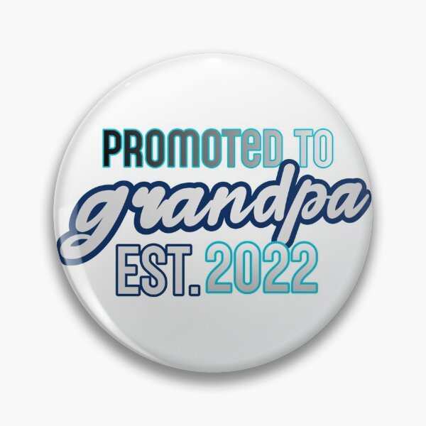 Item preview, Promoted to grandpa est 2022 designed and sold by cizito.