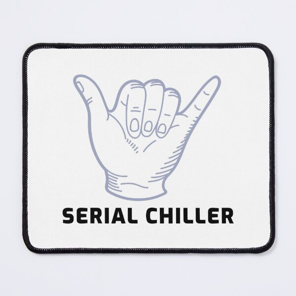 Item preview, Serial Chiller designed and sold by spokoandstuff.