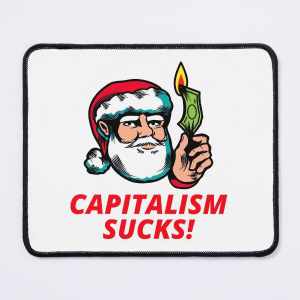 Item preview, capitalism sucks designed and sold by SuperiorPrints.