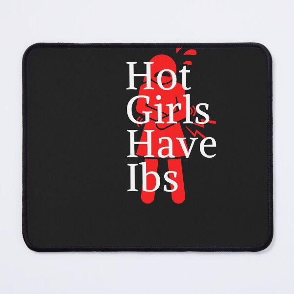 Item preview, hot girls have ibs designed and sold by ami28.