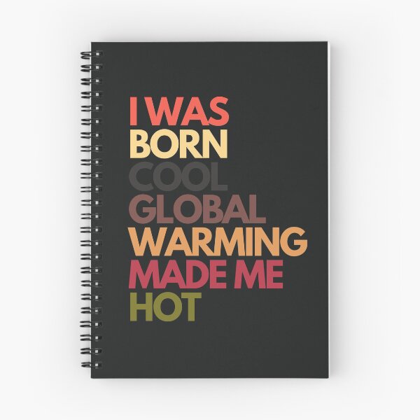 Item preview, I was born cool global warming made me hot. designed and sold by aboniteblanc.