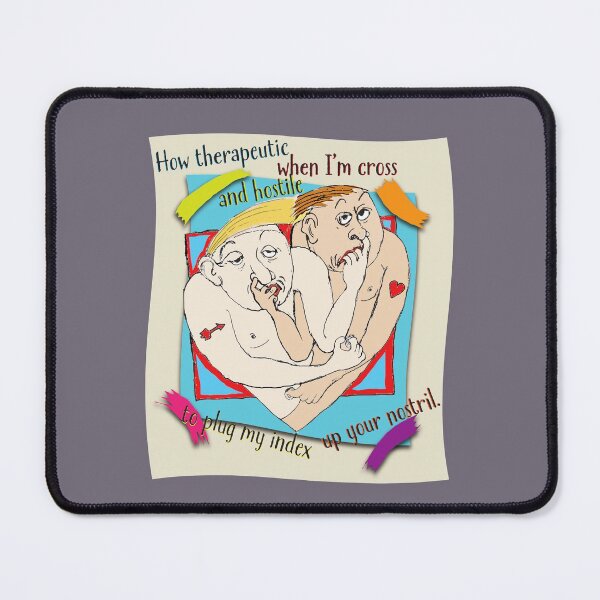 Item preview, How Therapeutic When I'm Cross and Hostile designed and sold by JamesKentRidley.