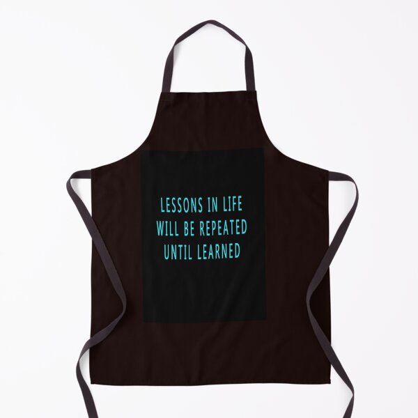 Item preview, LESSONS IN LIFE WILL BE REPEATED UNTIL LEARNED designed and sold by CUTESTUFFnow.