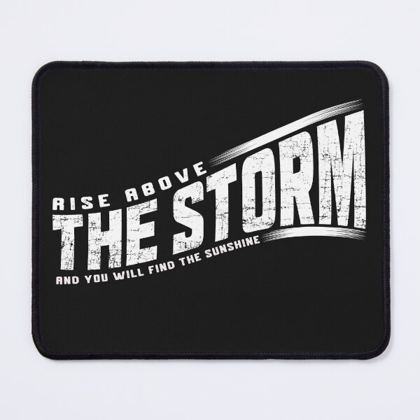 Item preview, Rise above the storm and you will find the sunshine - motivative quotes designed and sold by VichallanStudio.