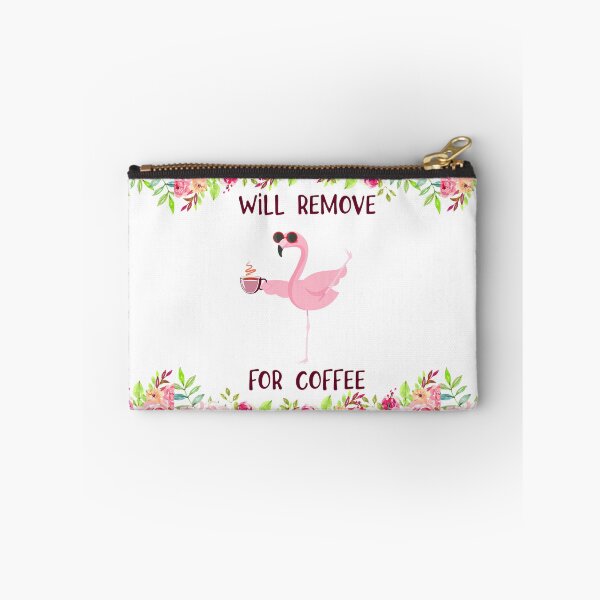 Item preview, FLAMINGO WILL REMOVE FOR COFFEE designed and sold by HayleyAnn79.