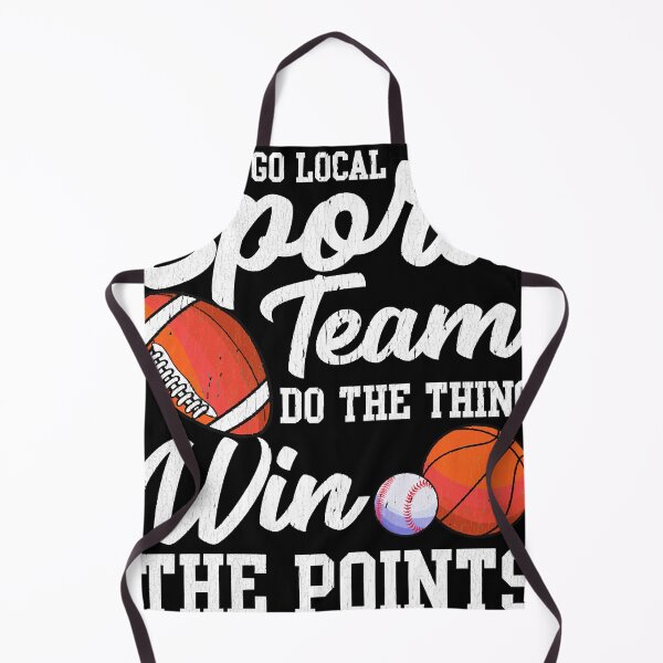 Item preview, Go Local Sports Team Funny Sports Fan Sarcasm Pun Essential designed and sold by ChristopherGuzm.