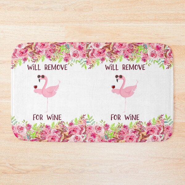 Item preview, FLAMINGO WILL REMOVE FOR WINE designed and sold by HayleyAnn79.